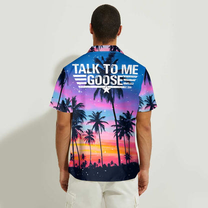 Talk To Me - Personalized Top Gun Hawaiian Shirt