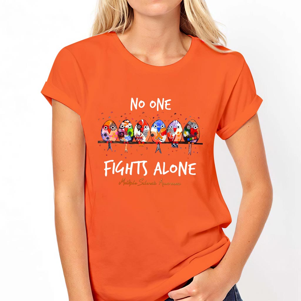 No One Fights Alone - Multiple Sclerosis Awareness T-shirt and Hoodie 1121