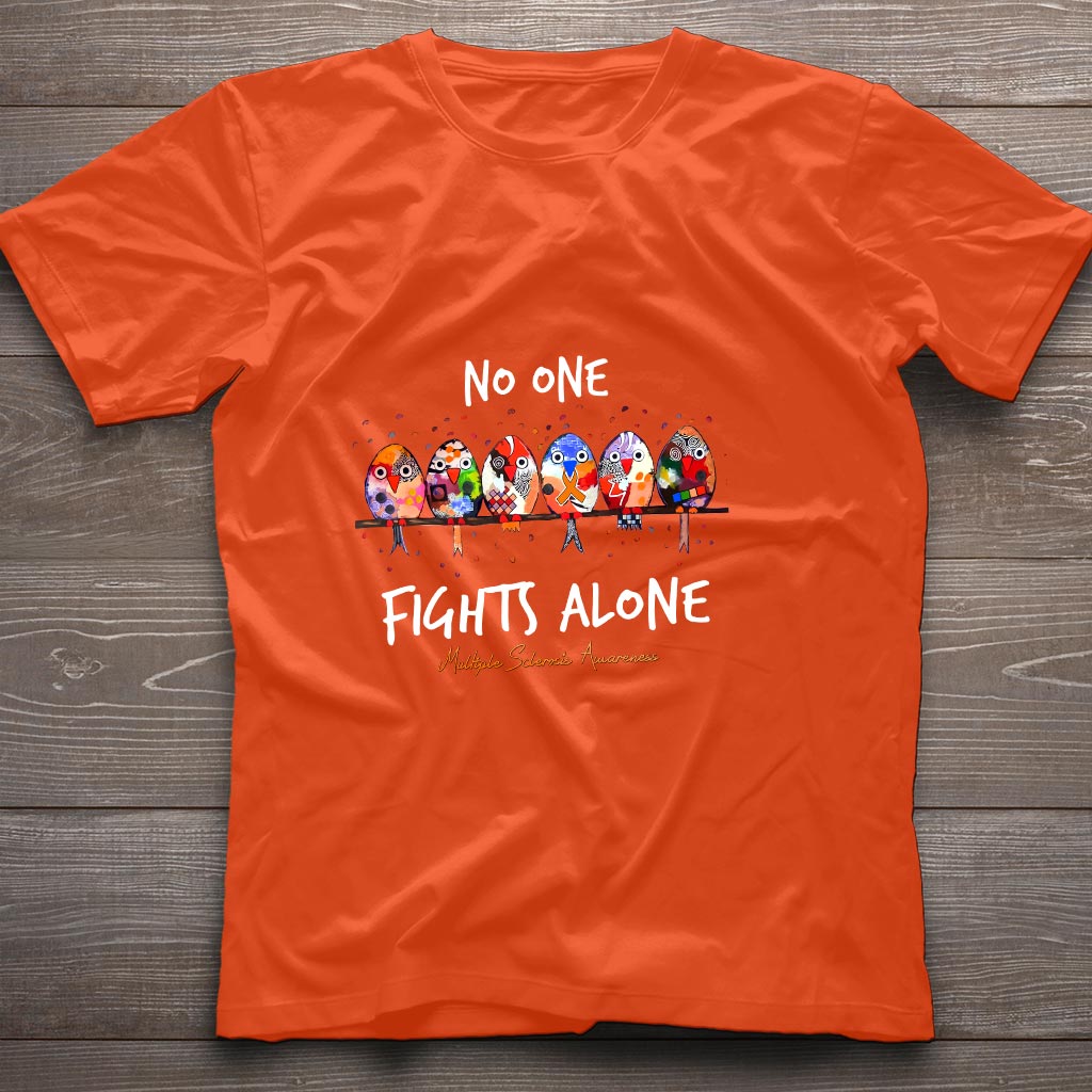 No One Fights Alone - Multiple Sclerosis Awareness T-shirt and Hoodie 1121