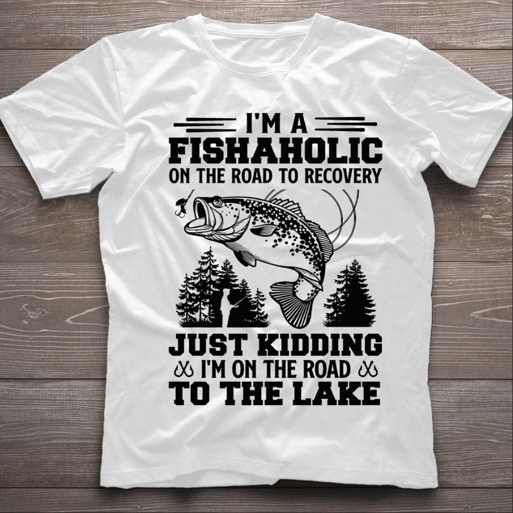 Fishaholic - Fishing T-shirt and Hoodie 112021
