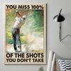 You Miss 100% Golf - Poster