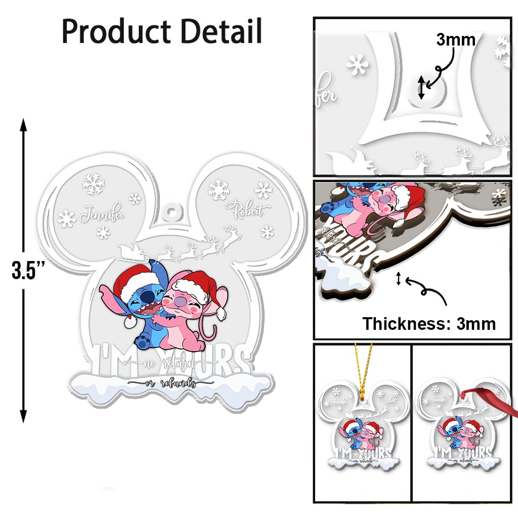 I'm Yours No Return Or Refunds - Personalized Ohana Transparent Ornament