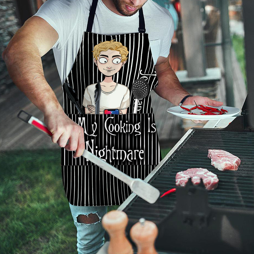 My Cooking Is Nightmare - Personalized Nightmare Apron