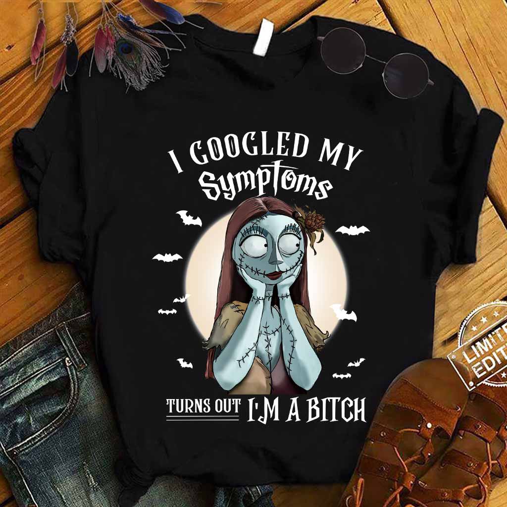 I Googled My Symptoms - Nightmare T-shirt and Hoodie