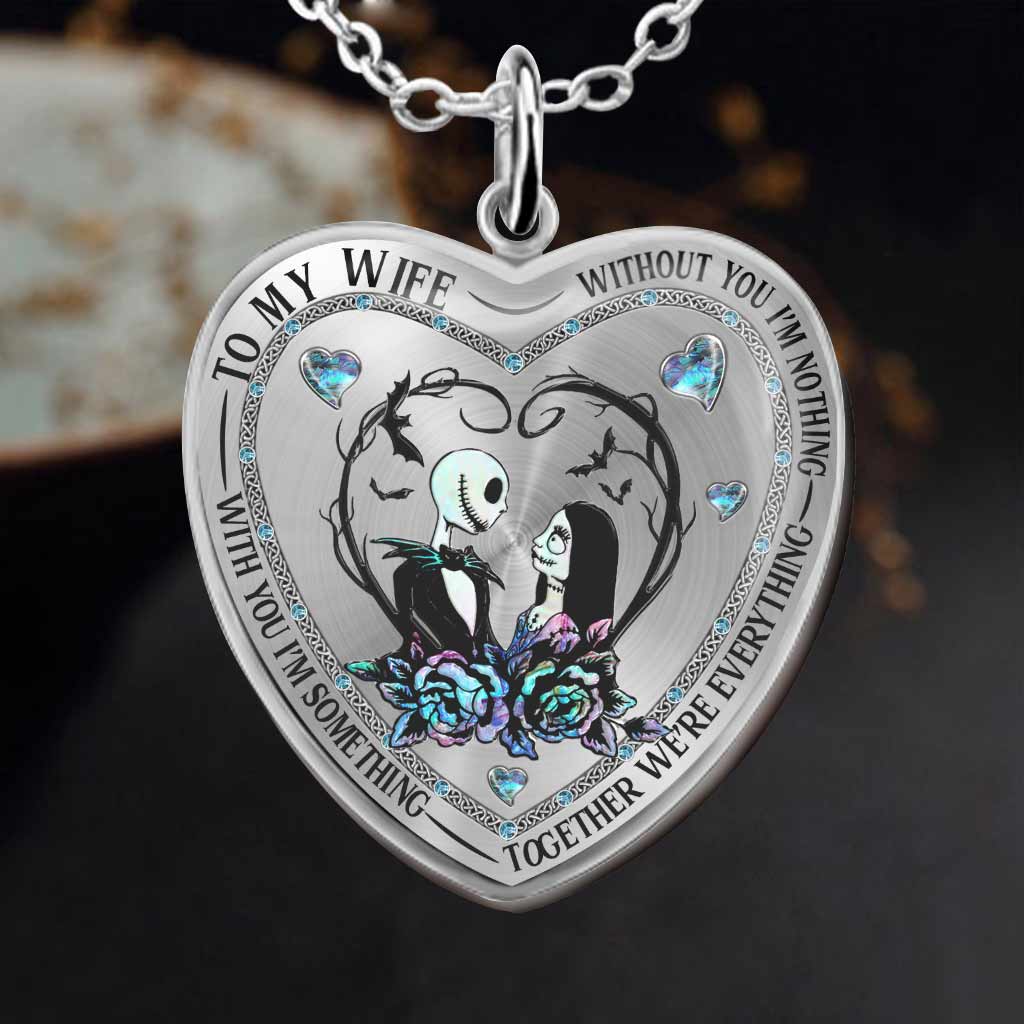 Without You I'm Nothing - Personalized Nightmare Heart Pendant Necklace