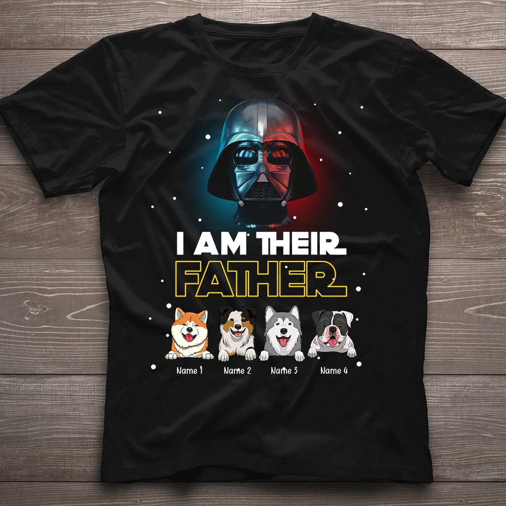 I Am Their Father - Personalized Father's Day Dog T-shirt and Hoodie