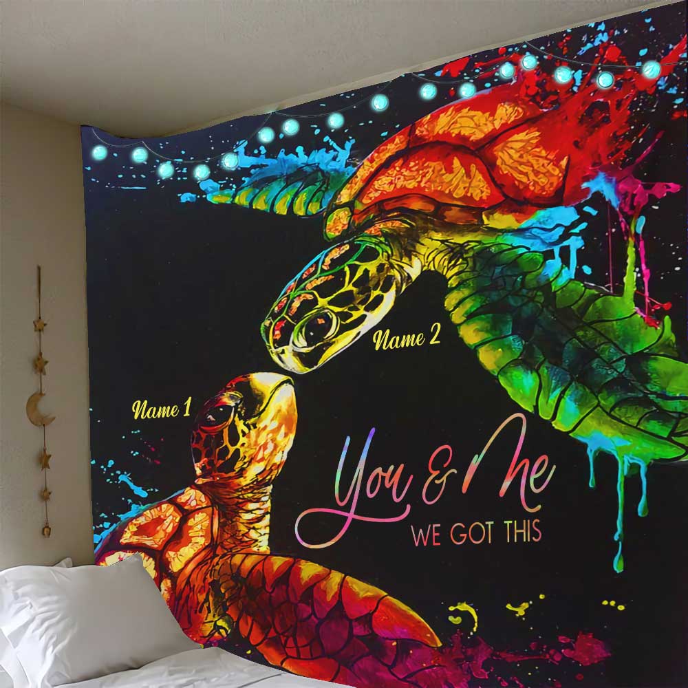 You And Me We Got This Turtle Couple - Personalized Couple Turtle Wall Tapestry