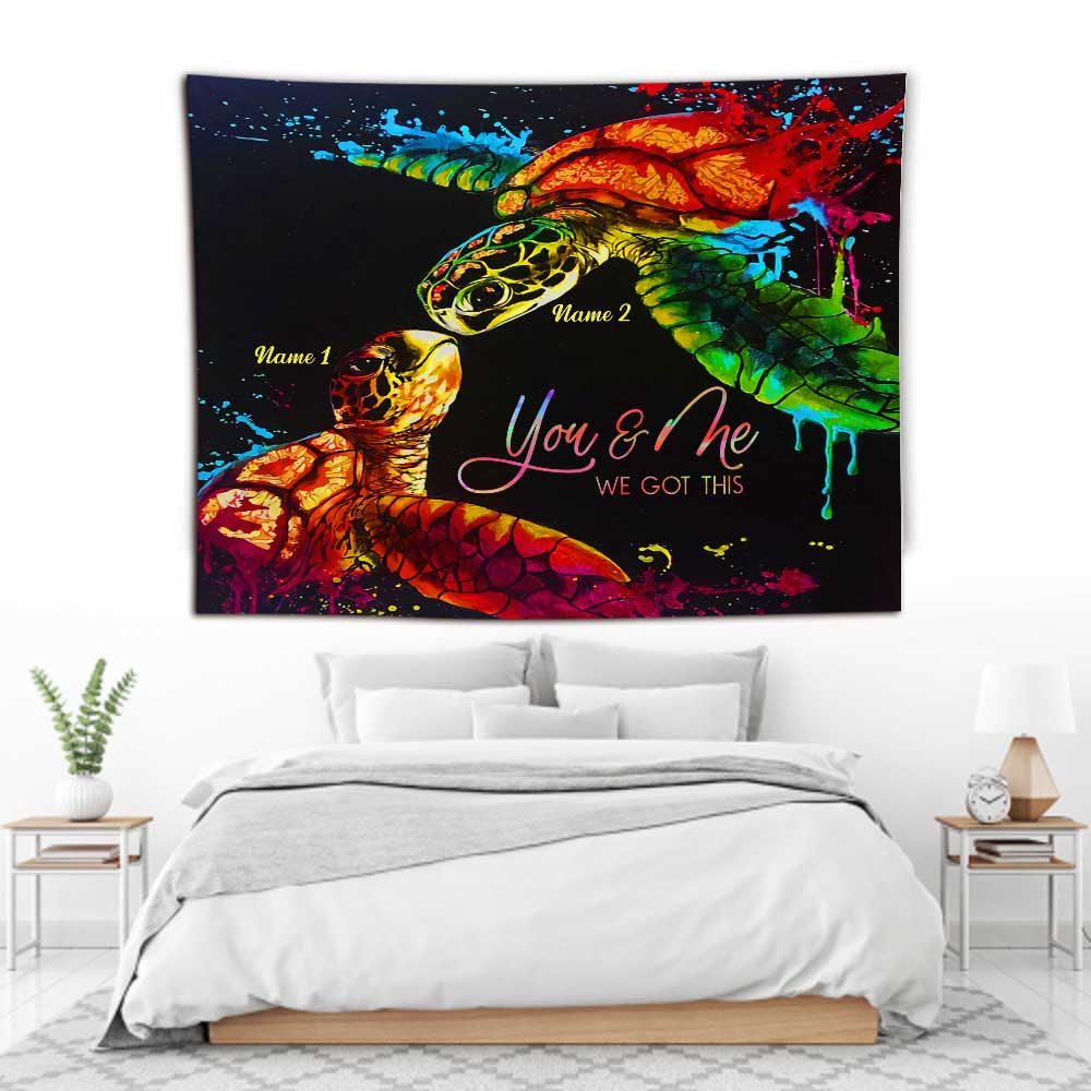 You And Me We Got This Turtle Couple - Personalized Couple Turtle Wall Tapestry