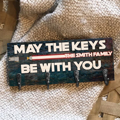 May The Keys Be With You - Personalized The Force Key Rack