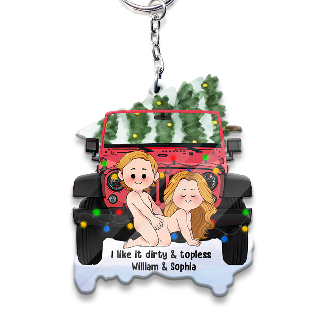 I Like It Dirty - Personalized Car Keychain