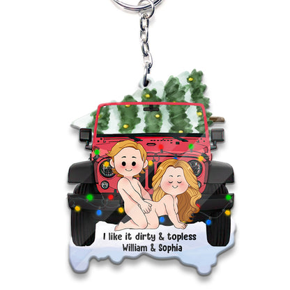 I Like It Dirty - Personalized Car Keychain