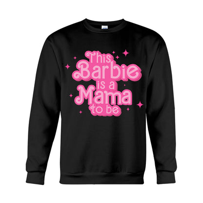 This Doll Is A Mama To Be - Personalized Pregnancy T-shirt And Hoodie