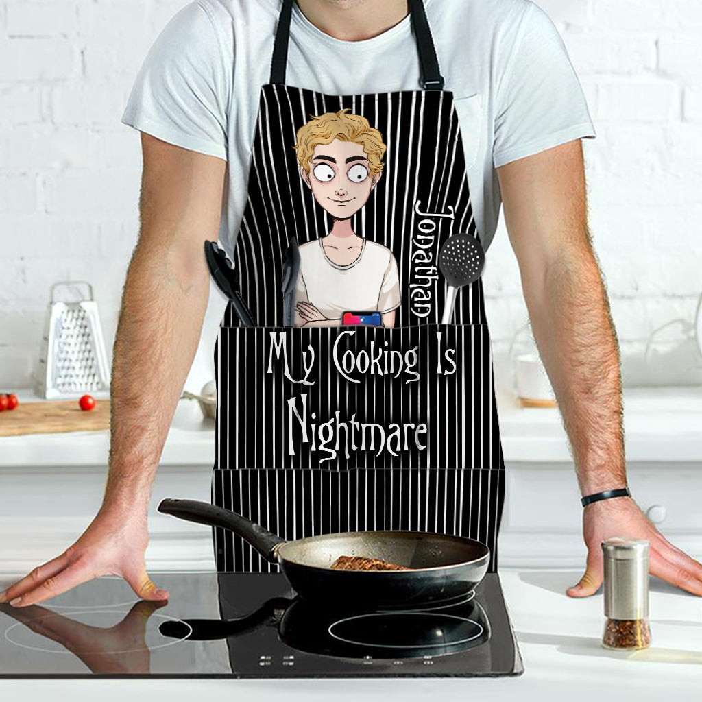 My Cooking Is Nightmare - Personalized Nightmare Apron