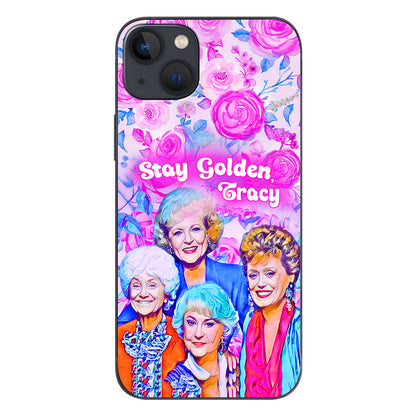 Stay Golden - Personalized Phone Case