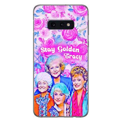 Stay Golden - Personalized Phone Case