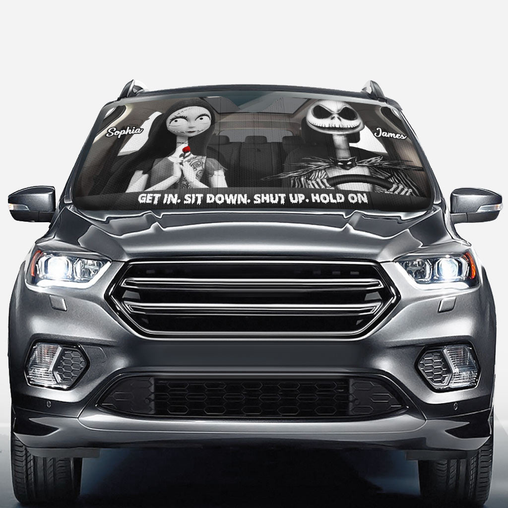 Get In Sit Down - Personalized Nightmare Car Sunshade