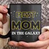 Best Mom In The Galaxy - Personalized Father&#39;s Day Mug