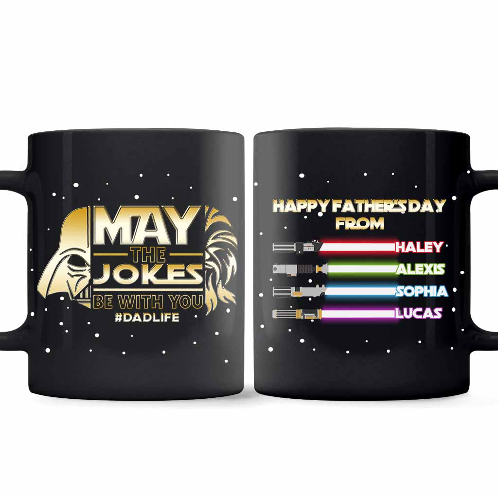 May The Jokes Be With You - Personalized Father's Day Mug