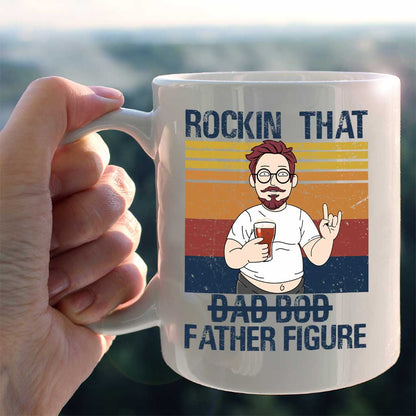 Rockin' That Father Figure - Personalized Father's Day Mug