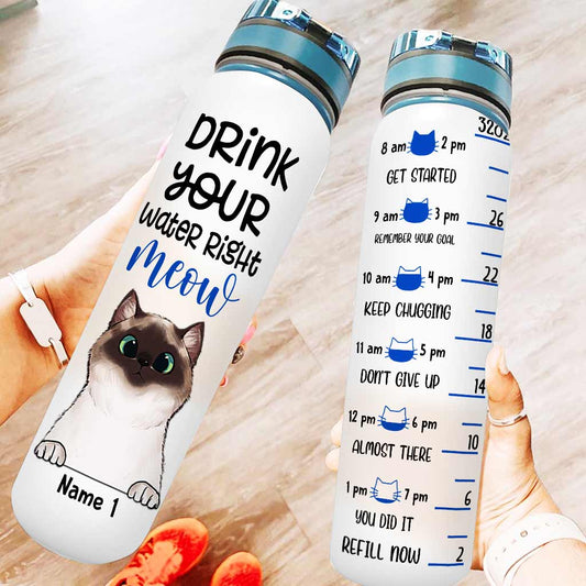 Drink Your Water Right Meow - Personalized Cat Water Tracker Bottle