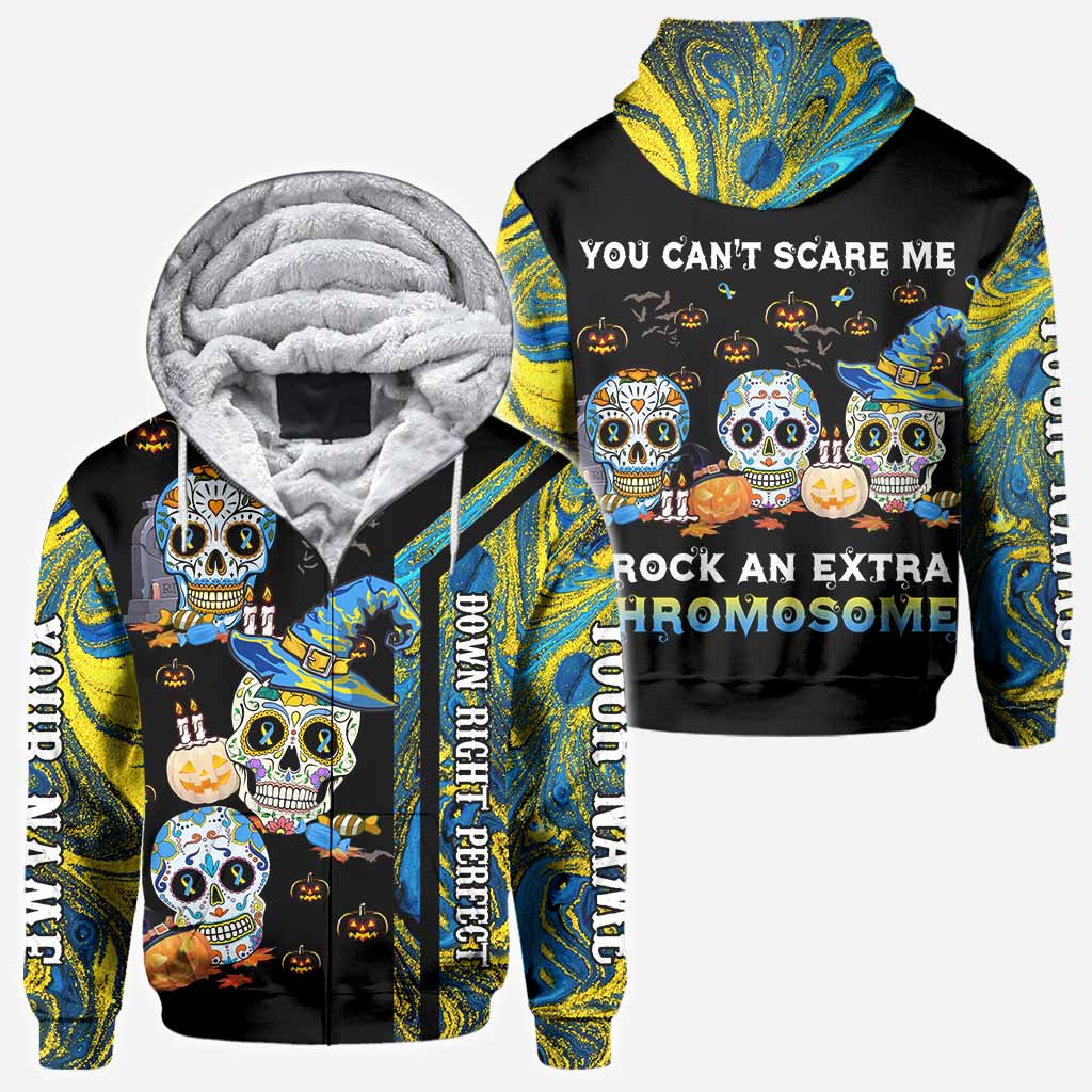 You Can't Scare Me - Down Syndrome Awareness Personalized All Over T-shirt and Hoodie