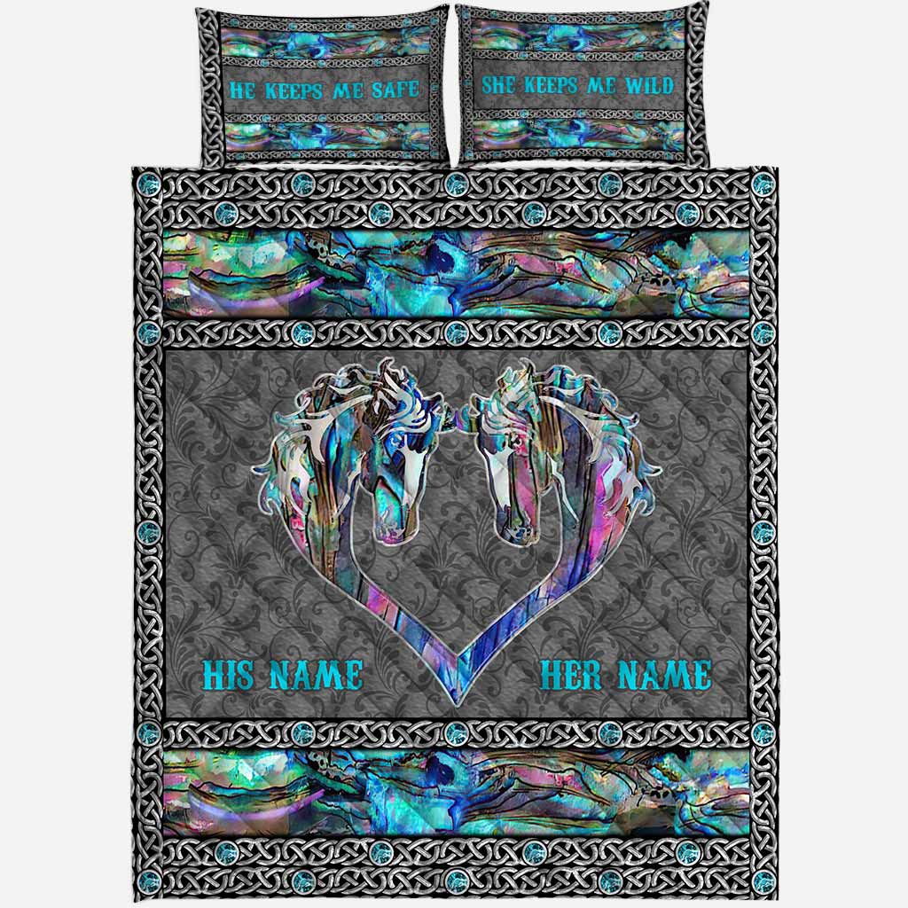 He Keeps Me Safe She Keeps Me Wild - Personalized Horse Quilt Set