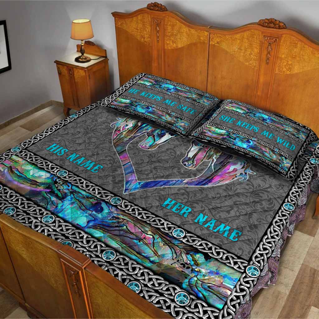 He Keeps Me Safe She Keeps Me Wild - Personalized Horse Quilt Set