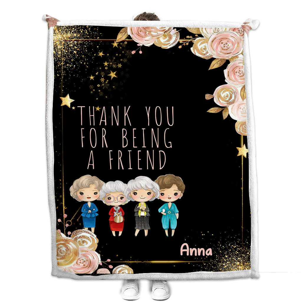 Thank You For Being A Friend - Personalized Blanket