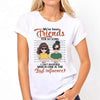 We&#39;ve Been Friends For So Long - Personalized Bestie T-shirt and Hoodie