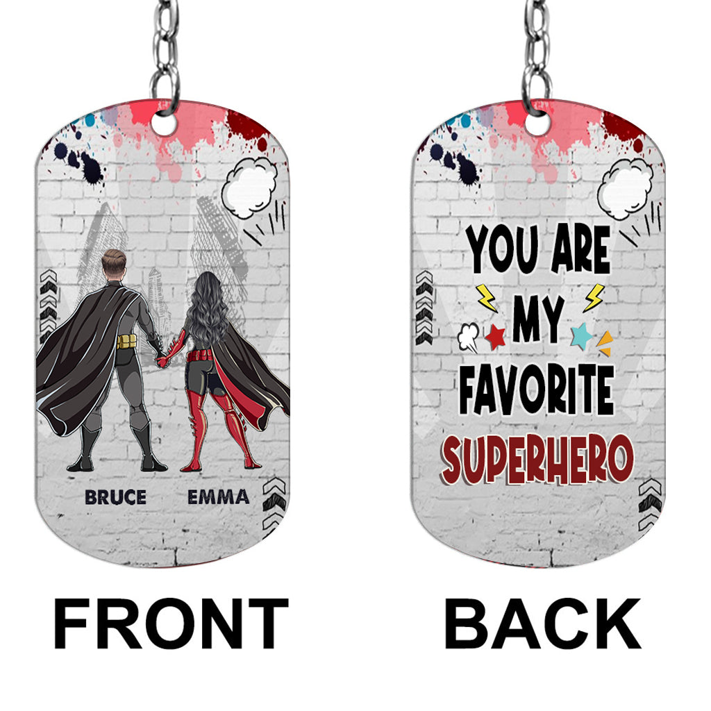 You Are My Favorite - Personalized Superhero Stainless Steel Keychain