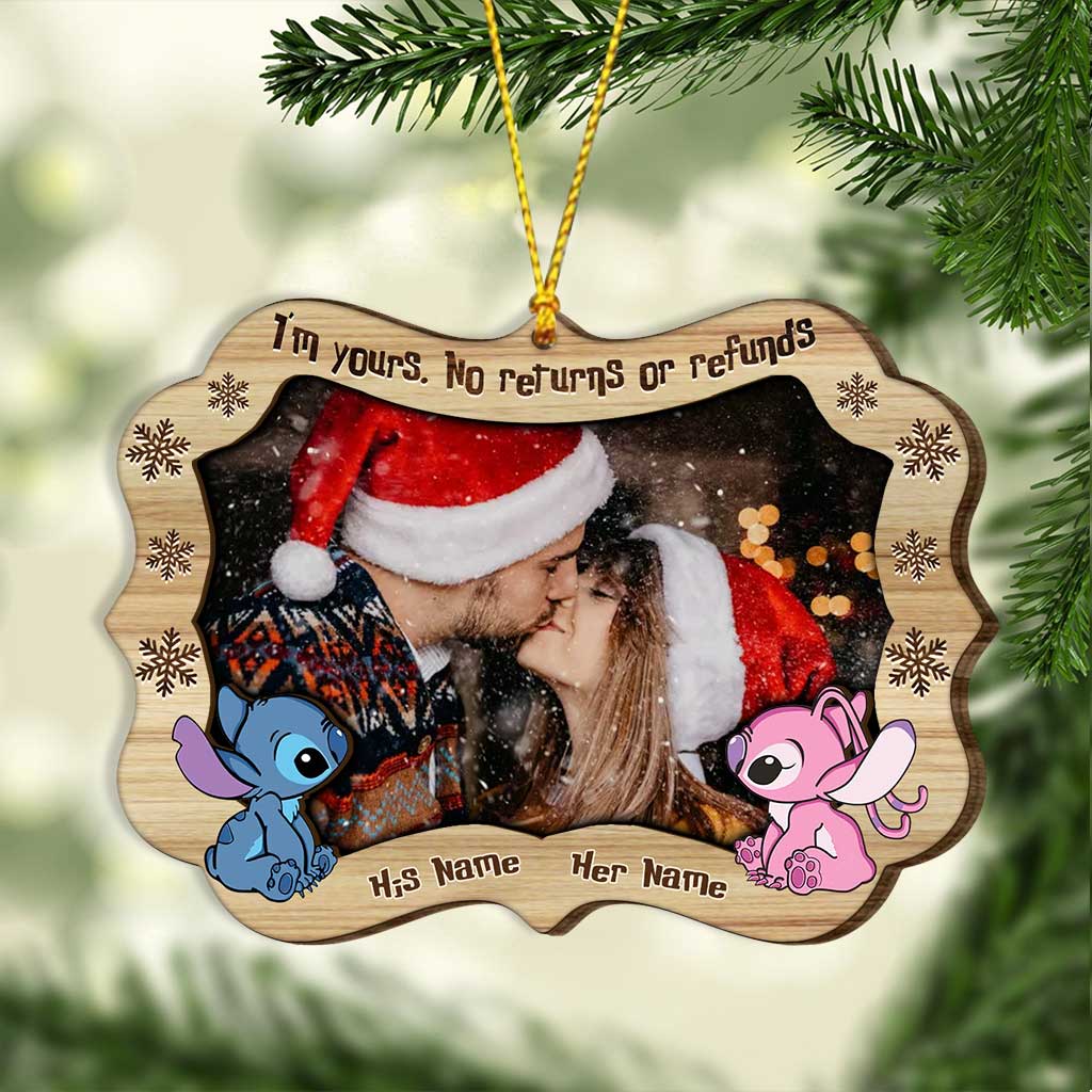 I'm Yours No Returns Or Refunds - Personalized Christmas Ohana Layered Wood Ornament