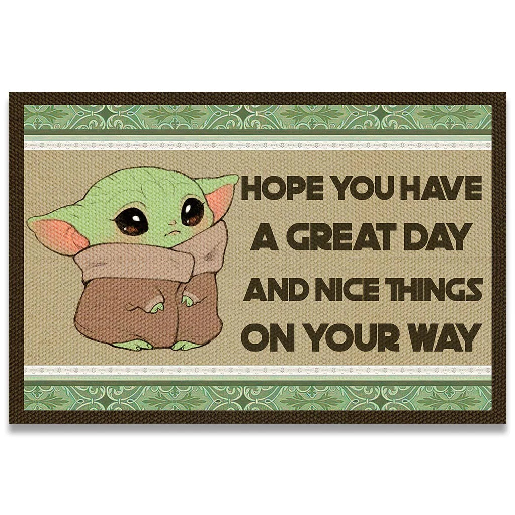 Hope You Have A Great Day - The Force Doormat