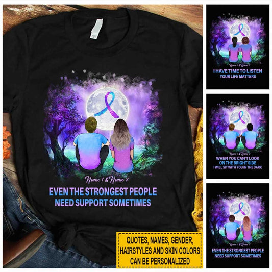 I Have Time To Listen Your Life Matters - Suicide Prevention Personalized T-shirt And Hoodie