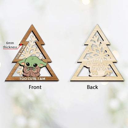 The Child Too Cute I Am Snowflake - Personalized Christmas The Force Layered Wood Ornament