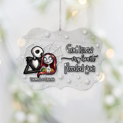 God Knew My Heart Needed You - Personalized Christmas Nightmare Transparent Ornament