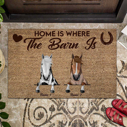 Home Is Where The Barn Is - Personalized Horse Doormat