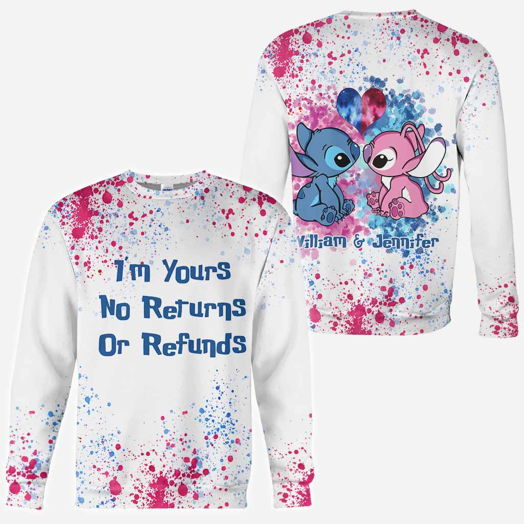 I'm Yours No Returns Or Refunds - Personalized Ohana All Over T-shirt and Hoodie