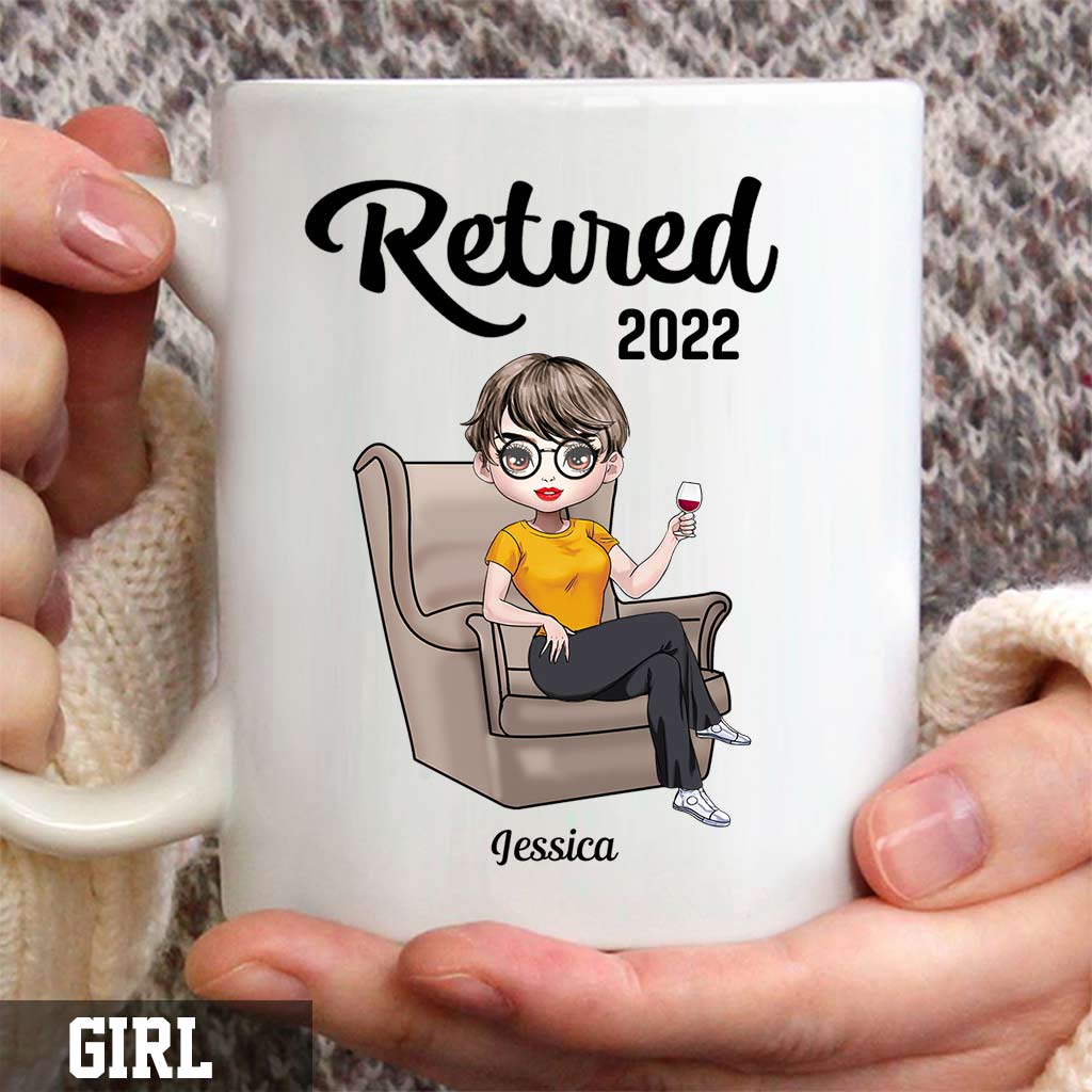 Retirement A Wise Woman Once Said - Personalized Mug