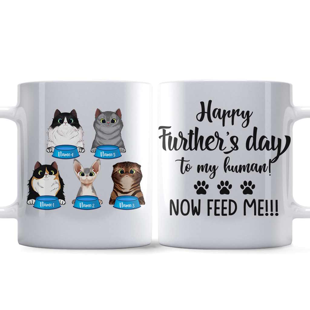 Happy Further's Day To My Human - Personalized Father's Day Mug