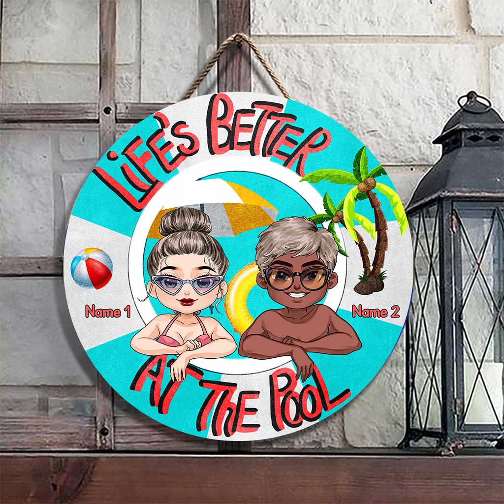 Life Is Better At The Pool - Personalized Backyard Round Metal Sign