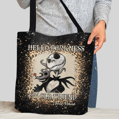 Hello Darkness My Old Friend - Personalized Nightmare Tote Bag