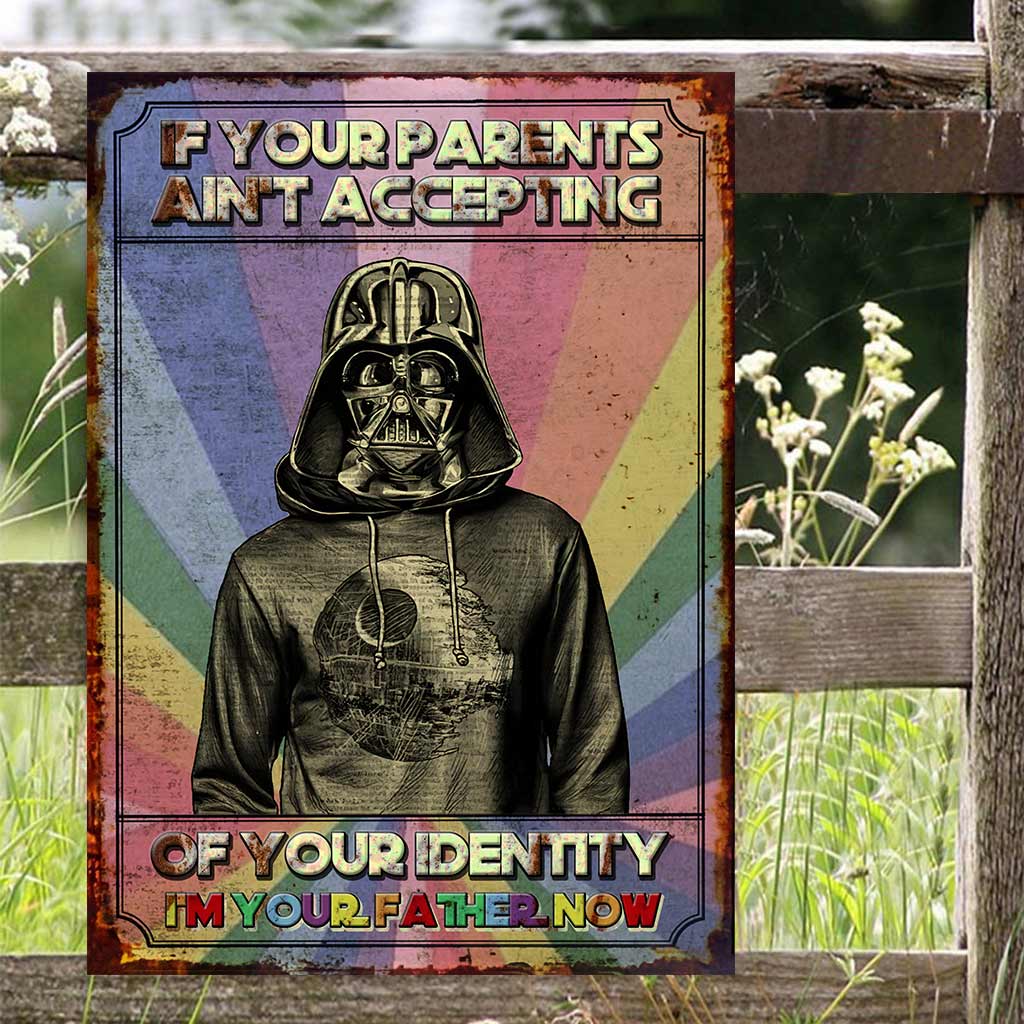 If Your Parents Ain't Accepting - LGBT Support Rectangle Metal Sign