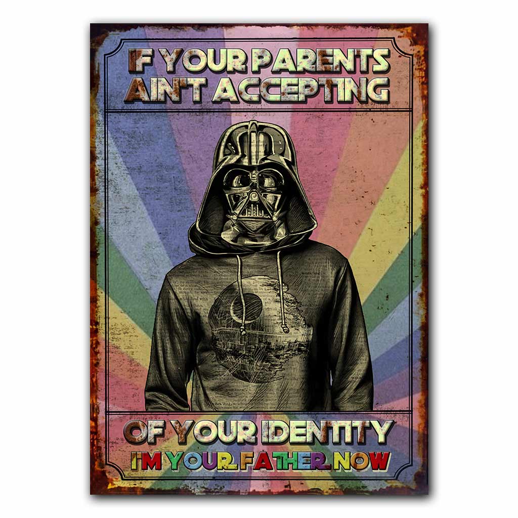 If Your Parents Ain't Accepting - LGBT Support Rectangle Metal Sign