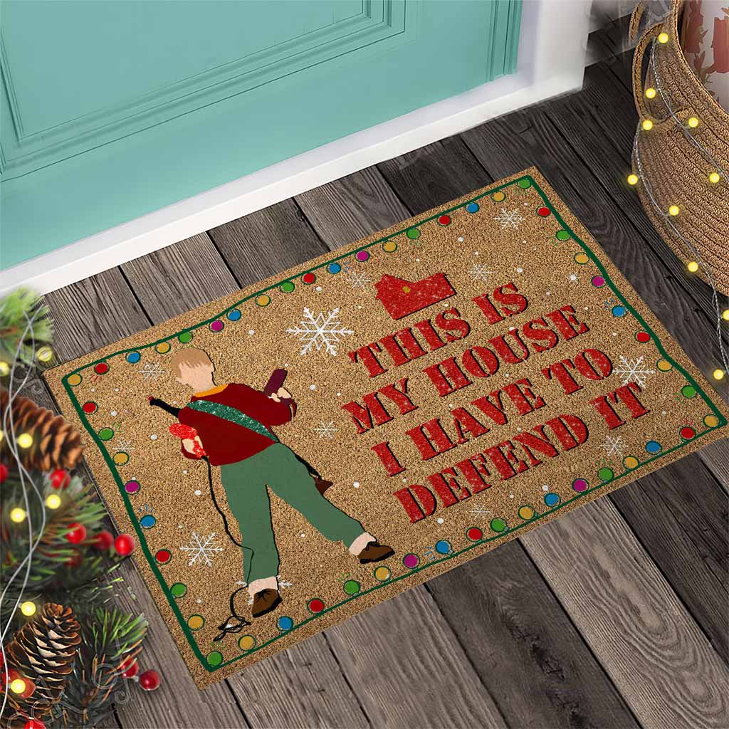 This Is My House I Have To Defend It - Christmas Doormat