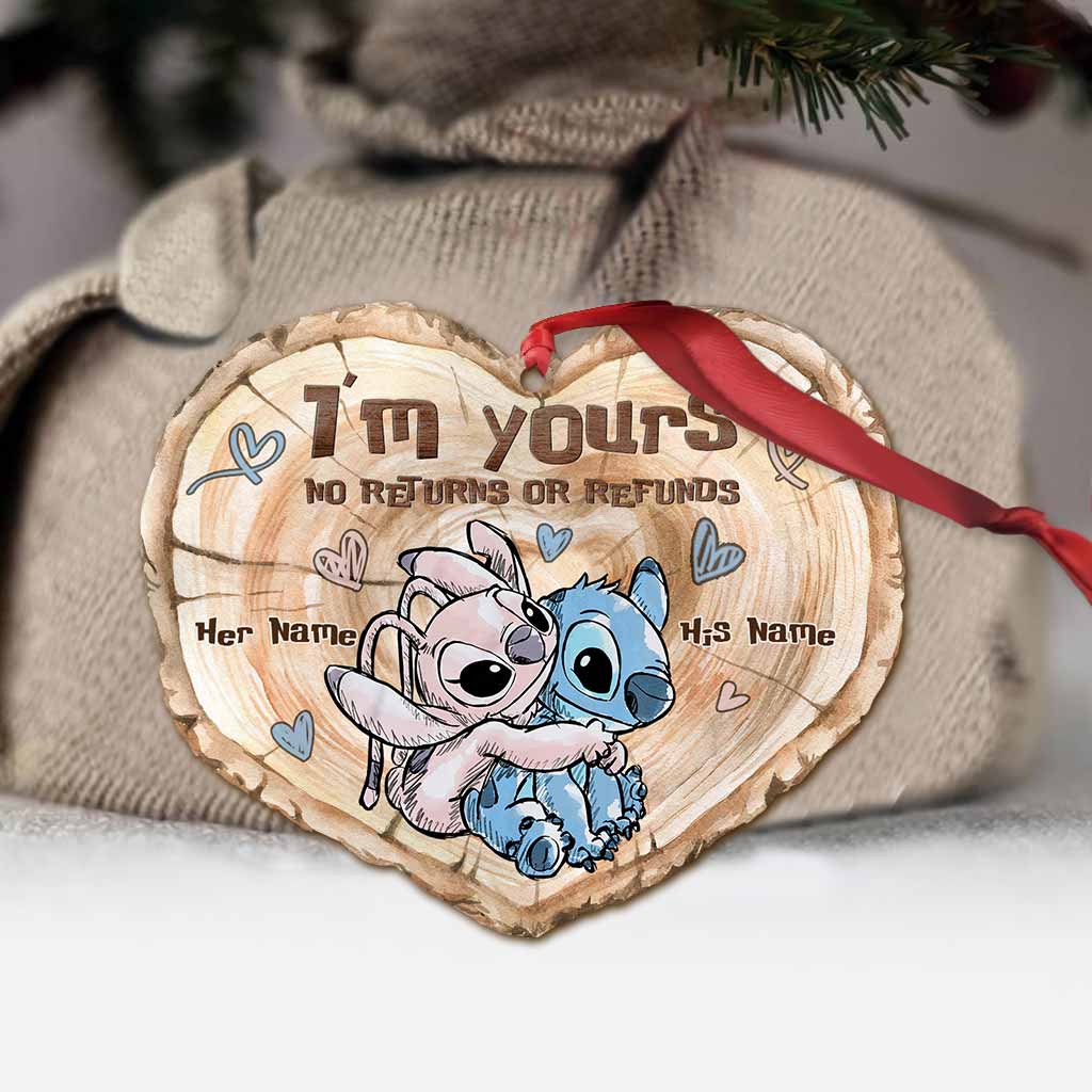 I'm Yours No Returns Or Refunds - Personalized Christmas Ohana Ornament (Printed On Both Sides)