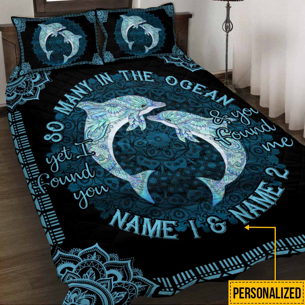 So Many In The Ocean Dolphin Lovers Personalized Quilt Set