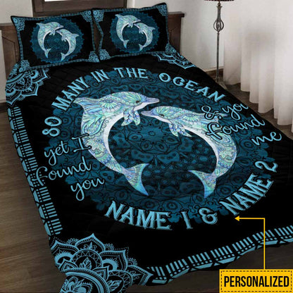 So Many In The Ocean Dolphin Lovers Personalized Quilt Set