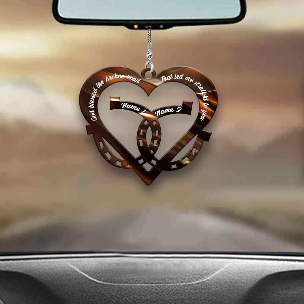 God Blessed The Broken Road - Personalized Couple Horse Transparent Car Ornament