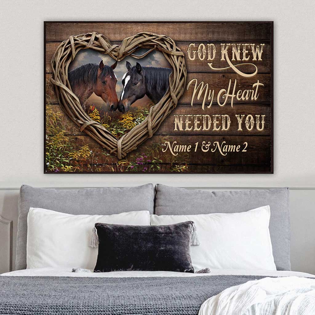 God Knew My Heart Needed You - Personalized Couple Horse Poster