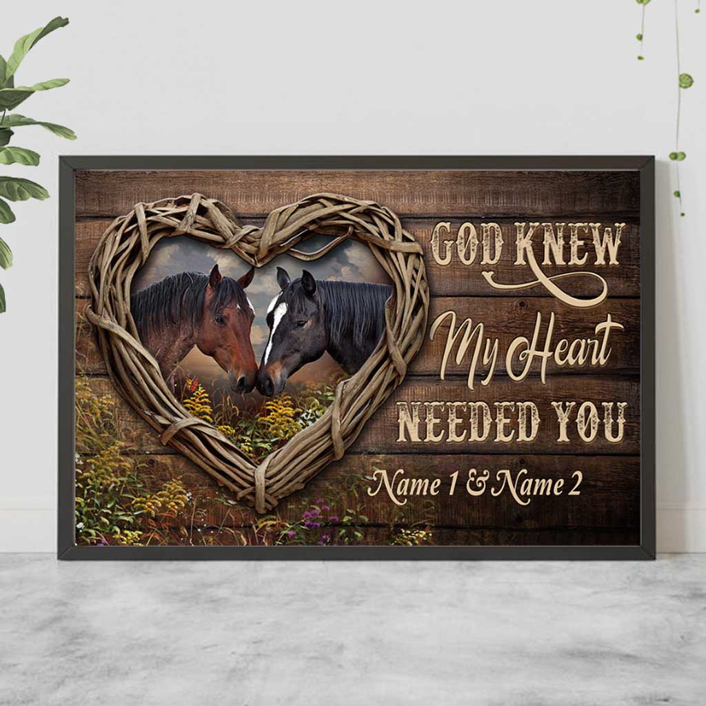 God Knew My Heart Needed You - Personalized Couple Horse Poster